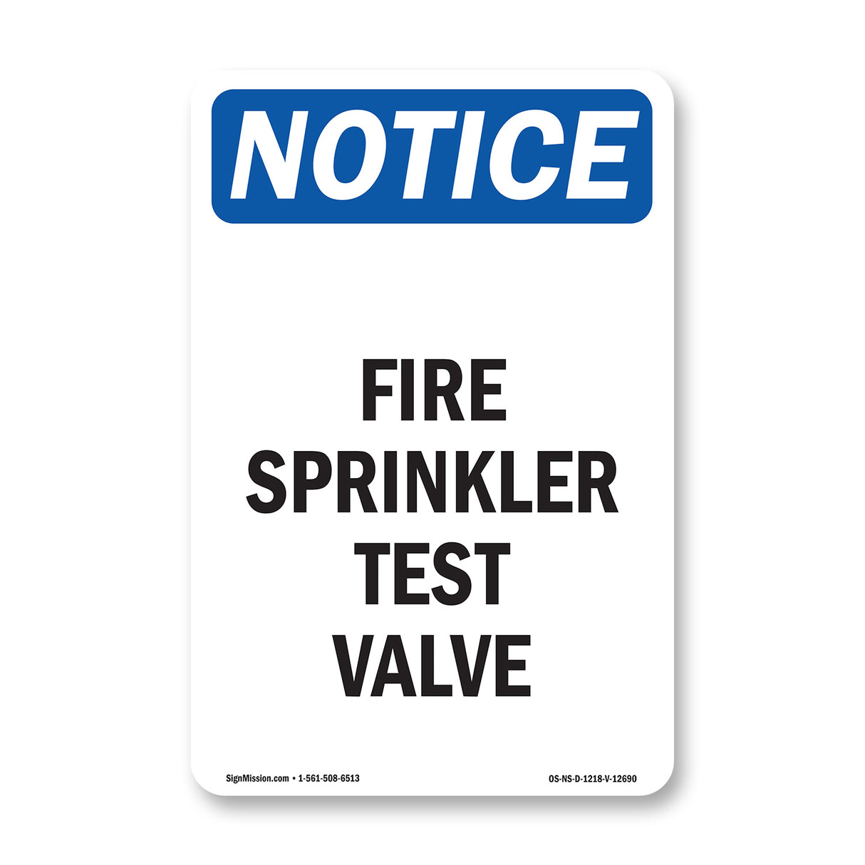 Fire Sprinkler Test Valve Sign