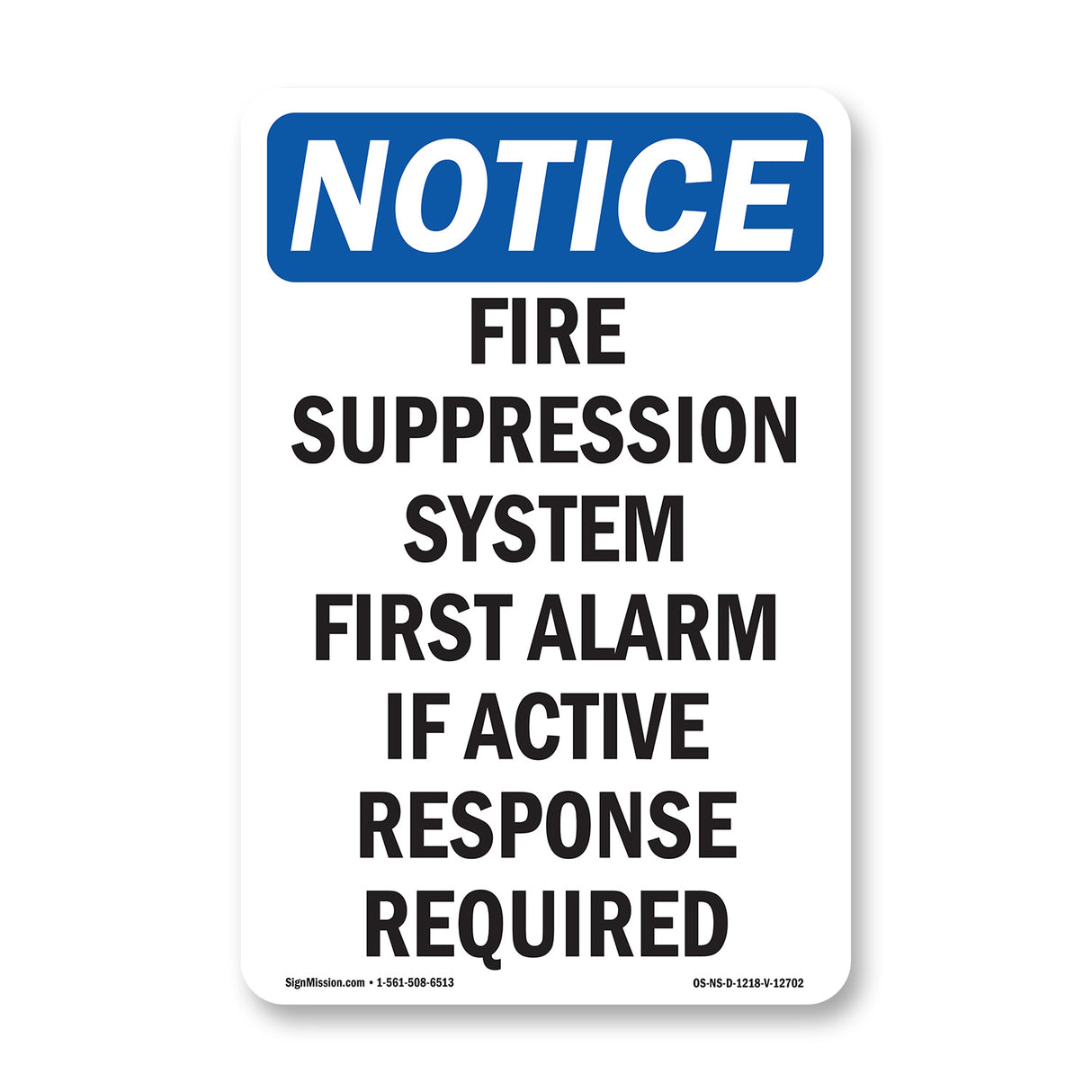 Fire Suppression System First Alarm If Active