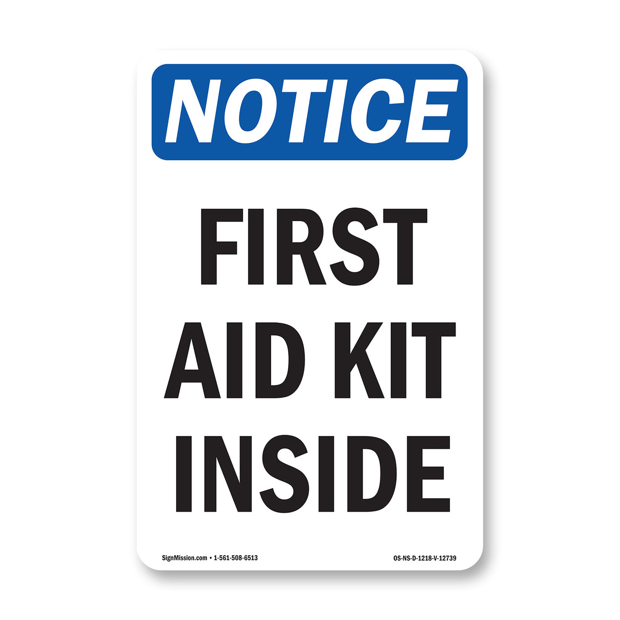 First Aid Kit Inside Sign