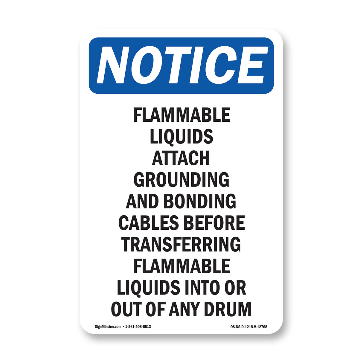 Flammable Liquids Attach Grounding And Bonding Sign