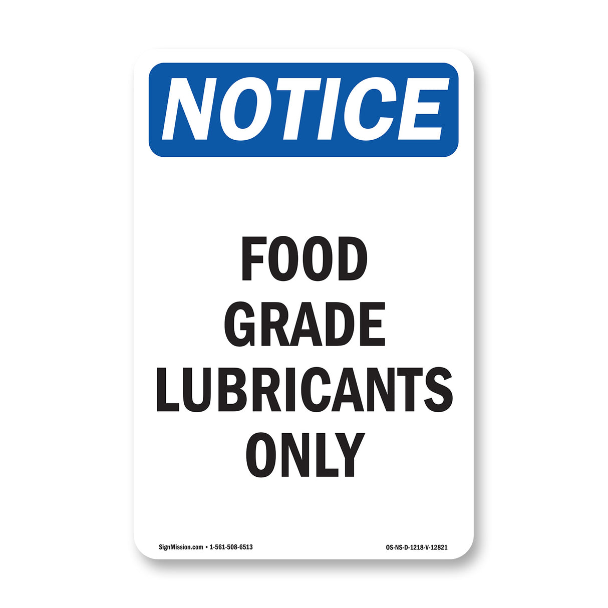 Food Grade Lubricants Only