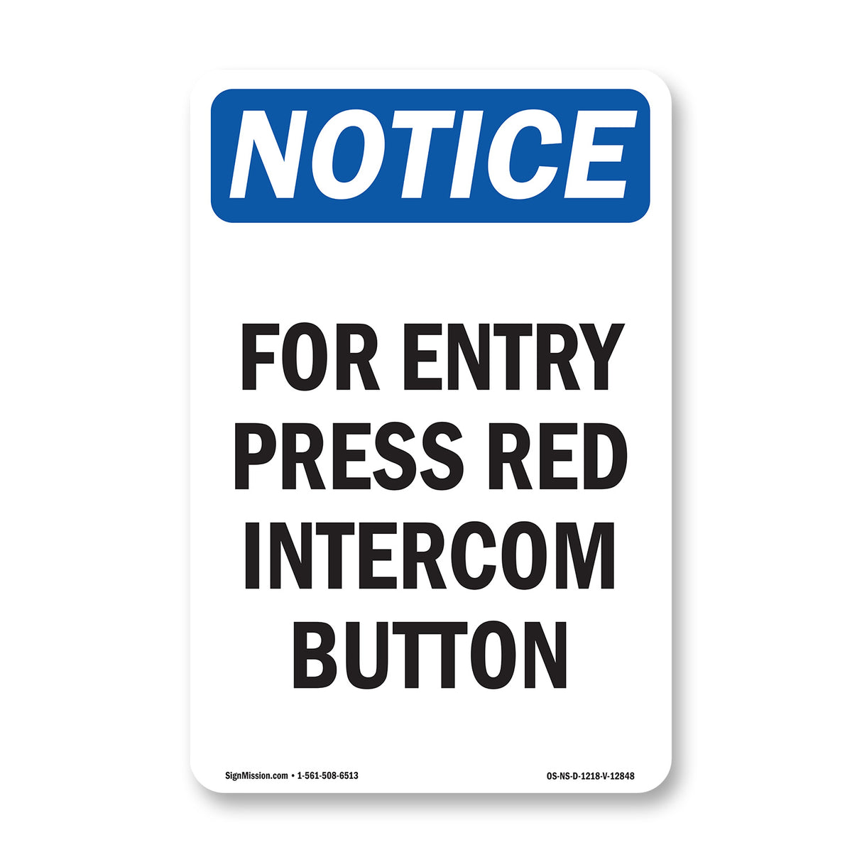 For Entry Press Red Intercom Button