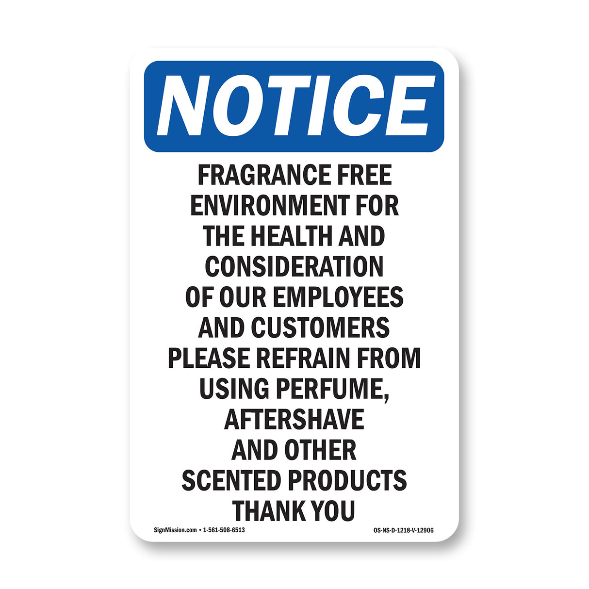 Fragrance Free Environment For