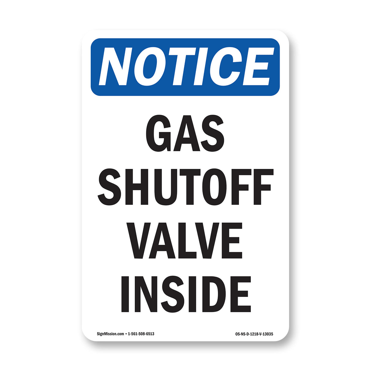 Gas Shutoff Valve Inside Sign