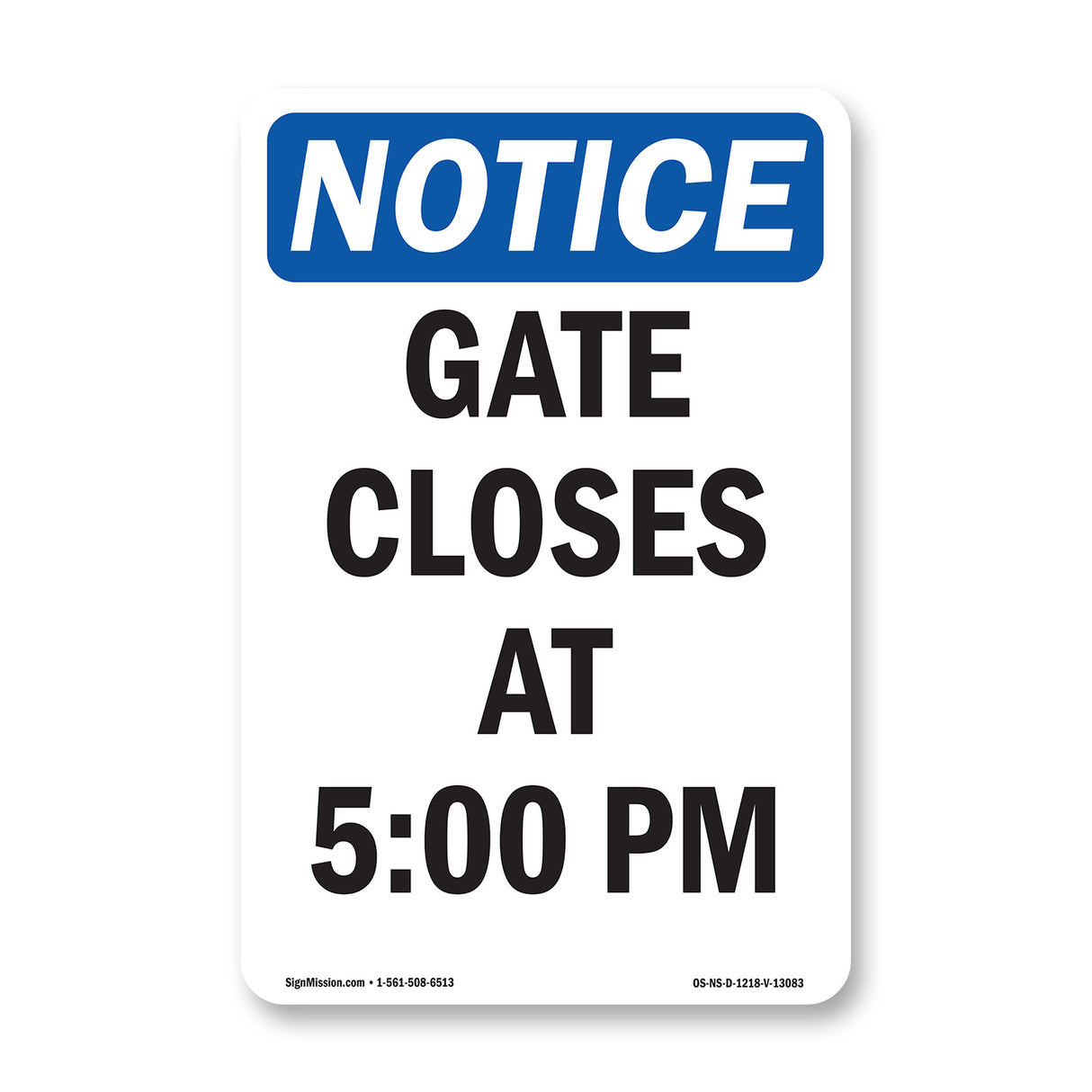 Gate Closes At 5 00 PM