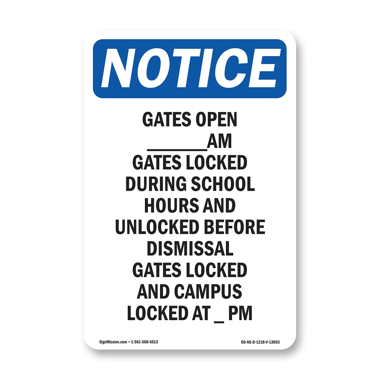Gates Open ____ Am Gates Locked During School
