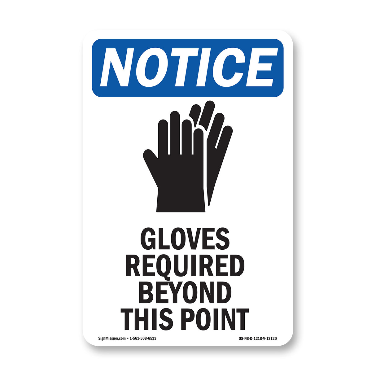 Gloves Required Beyond