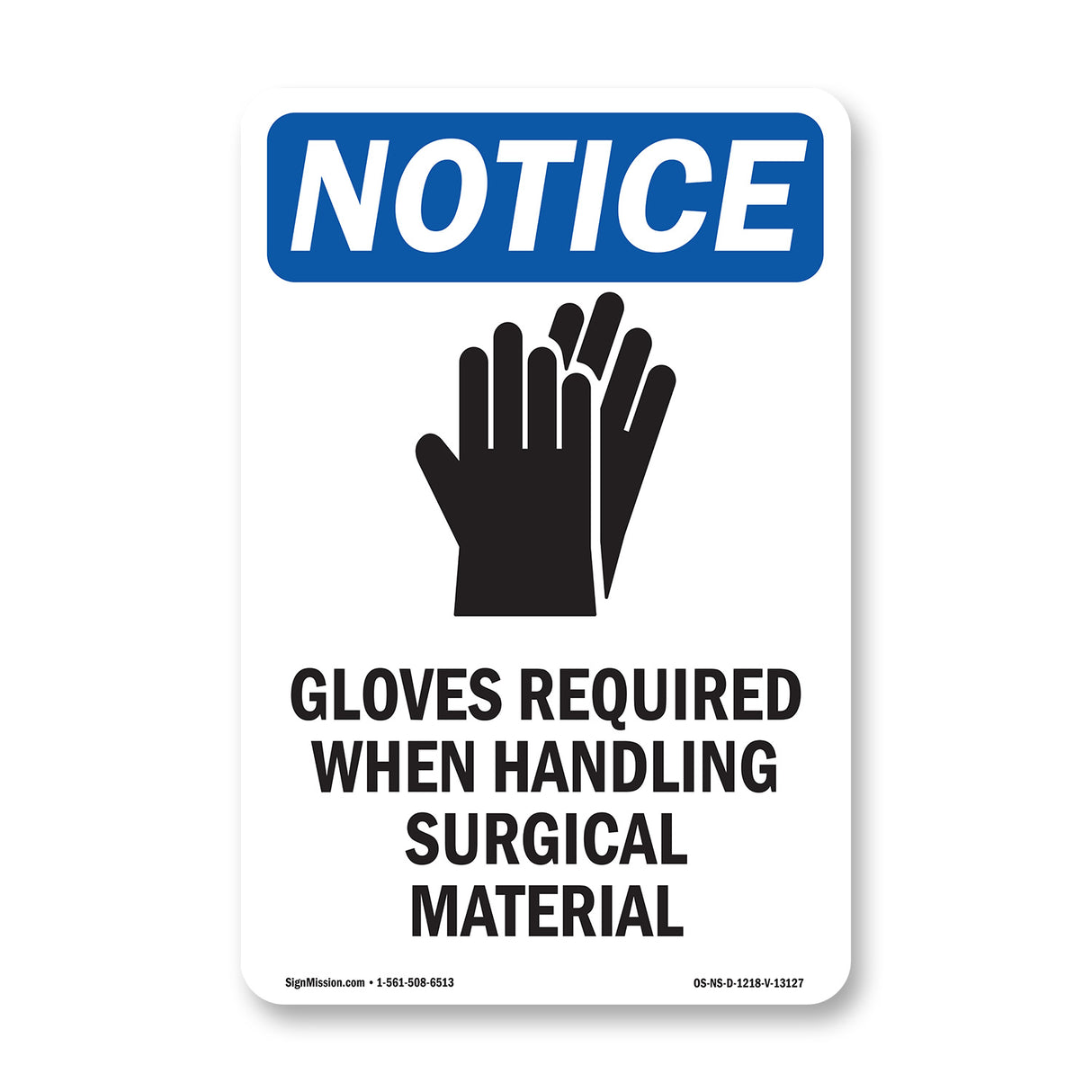 Gloves Required When Handling