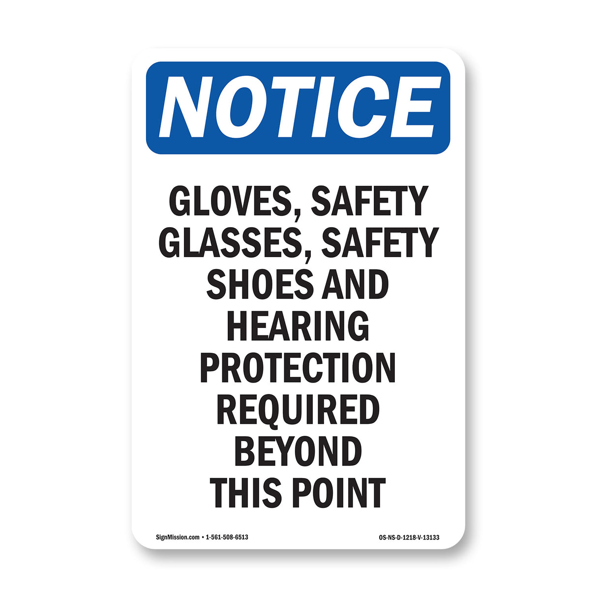 Gloves, Safety Glasses, Safety Shoes And