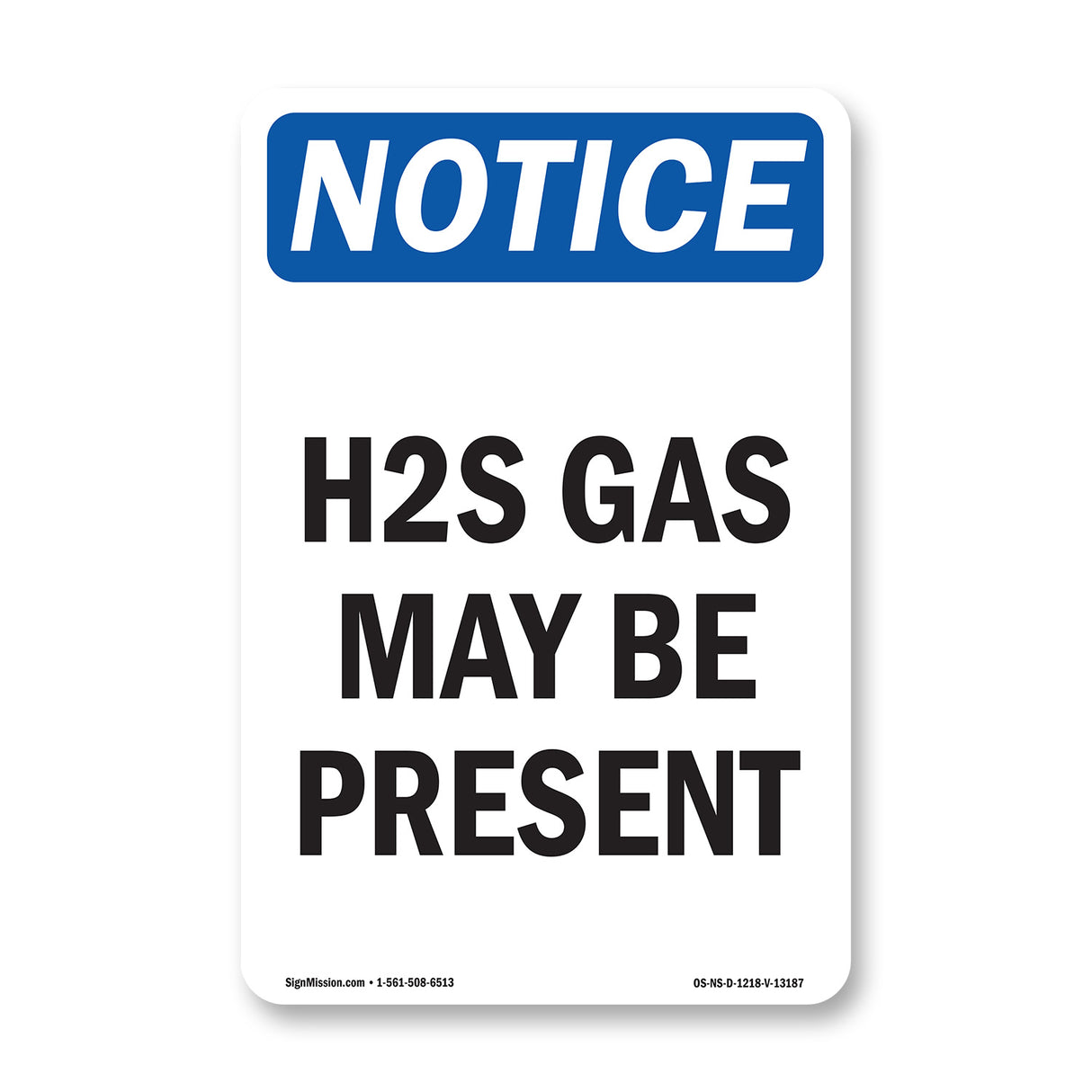 H2S Gas May Be Present