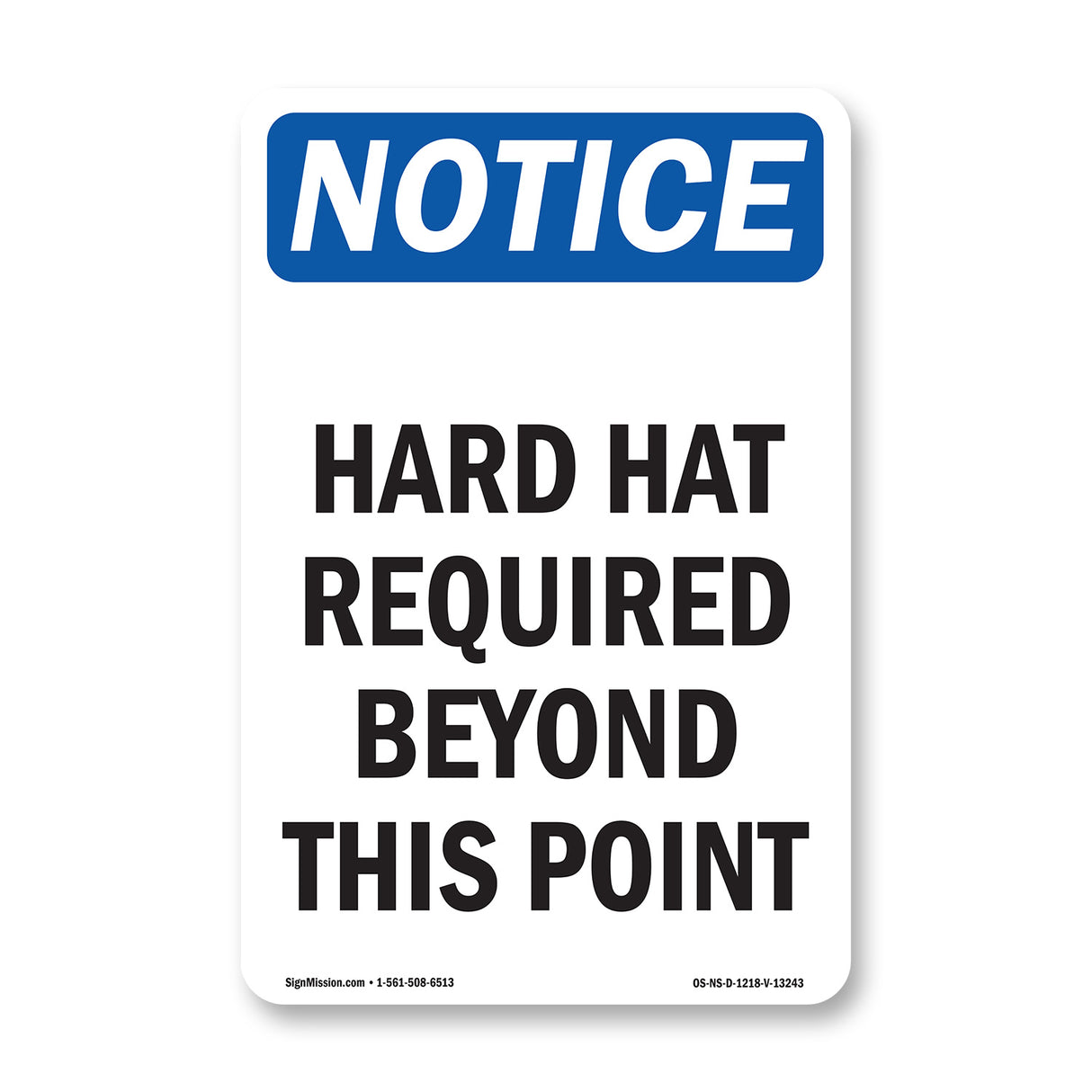 Hard Hat Required Beyond This Point