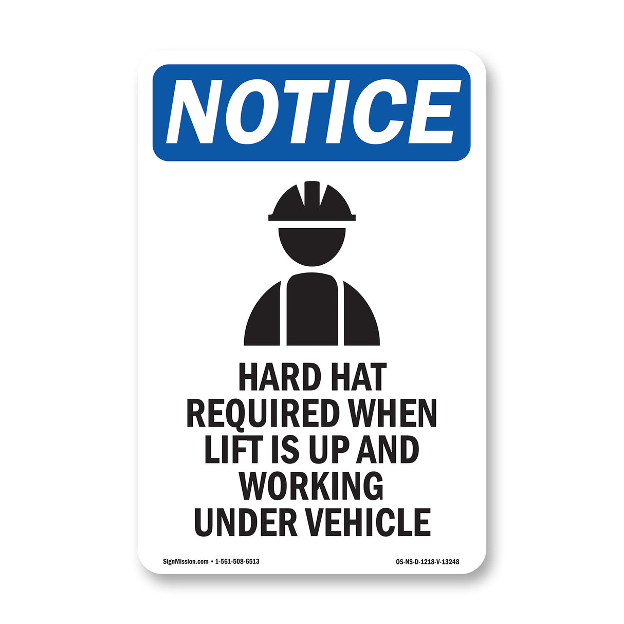 Hard Hat Required When Lift