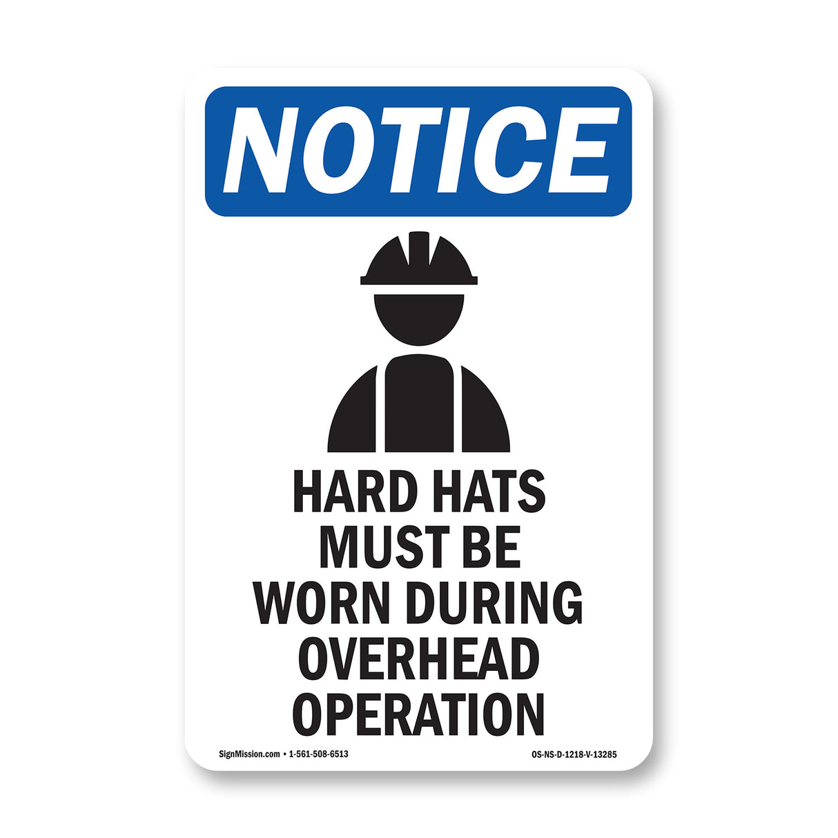 Hard Hats Must Be