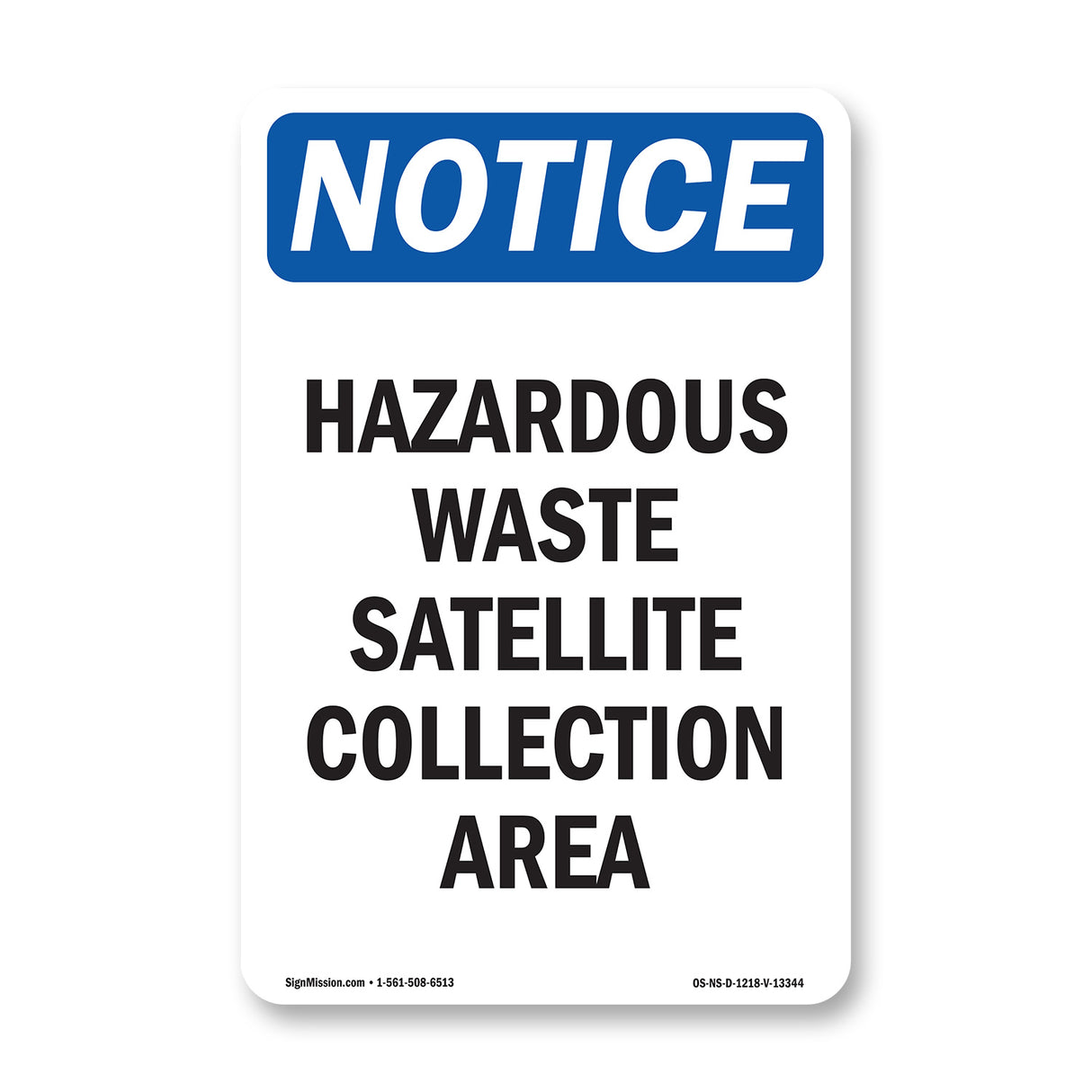 Hazardous Waste Satellite Collection Area