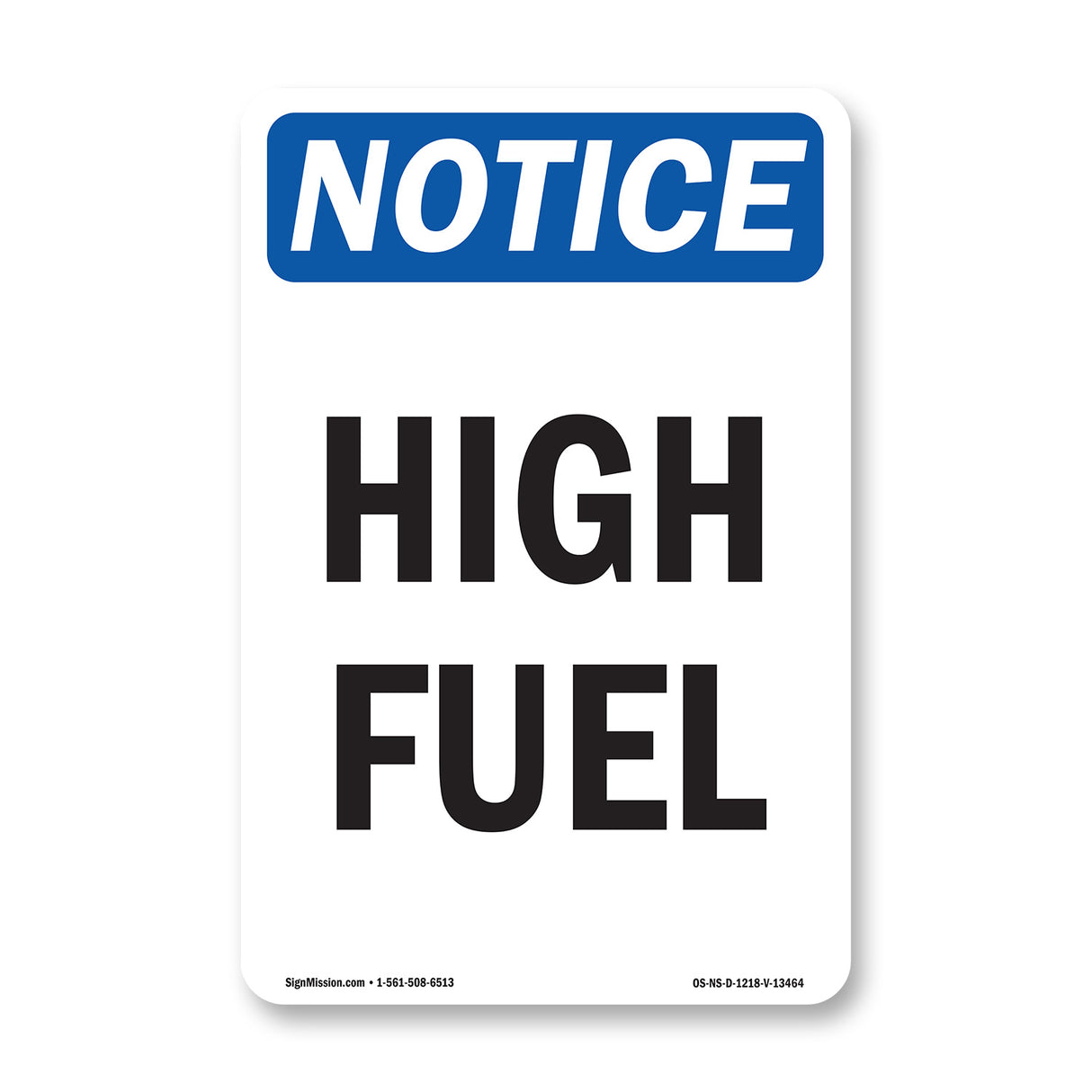 High Fuel Sign