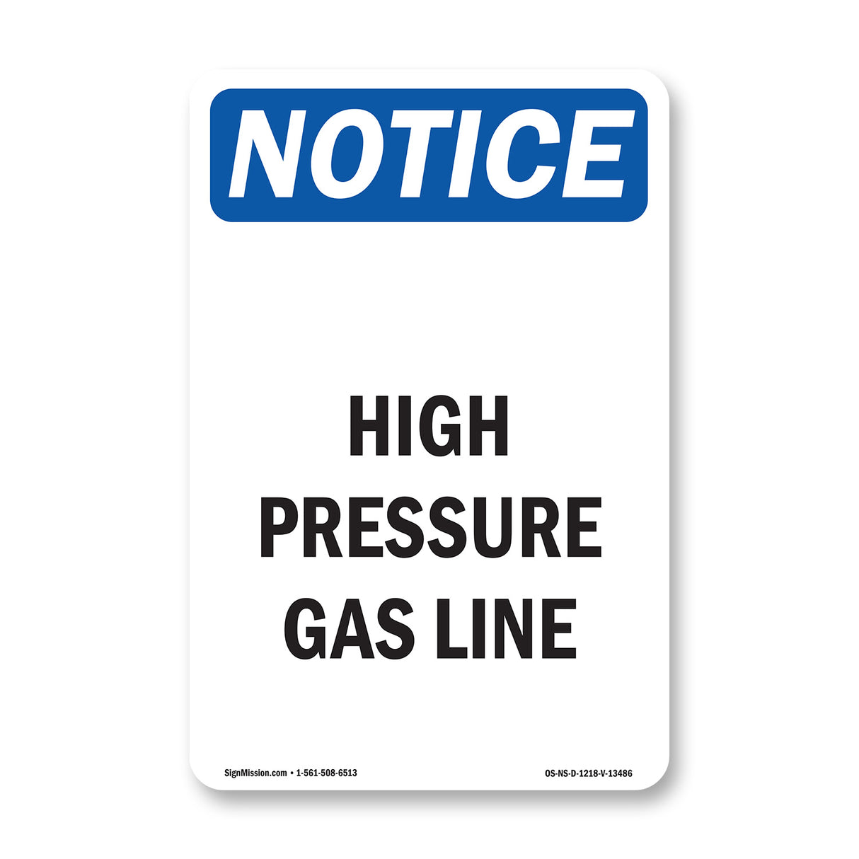 High Pressure Gas Line Sign