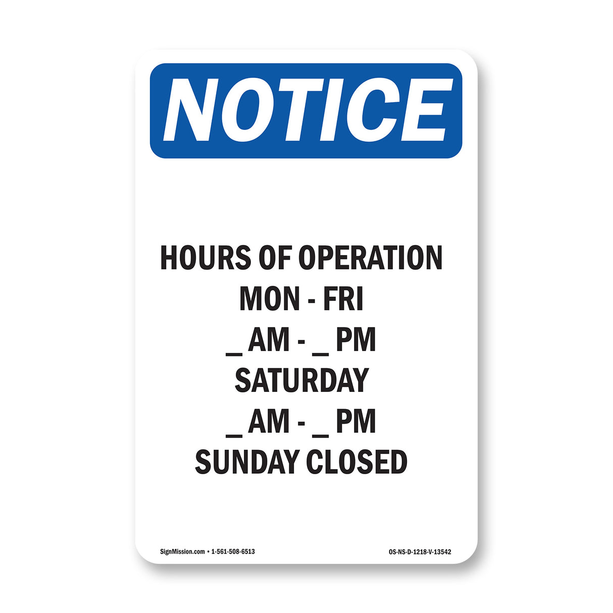 Hours Of Operation Mon - Fri ____ Am - ____