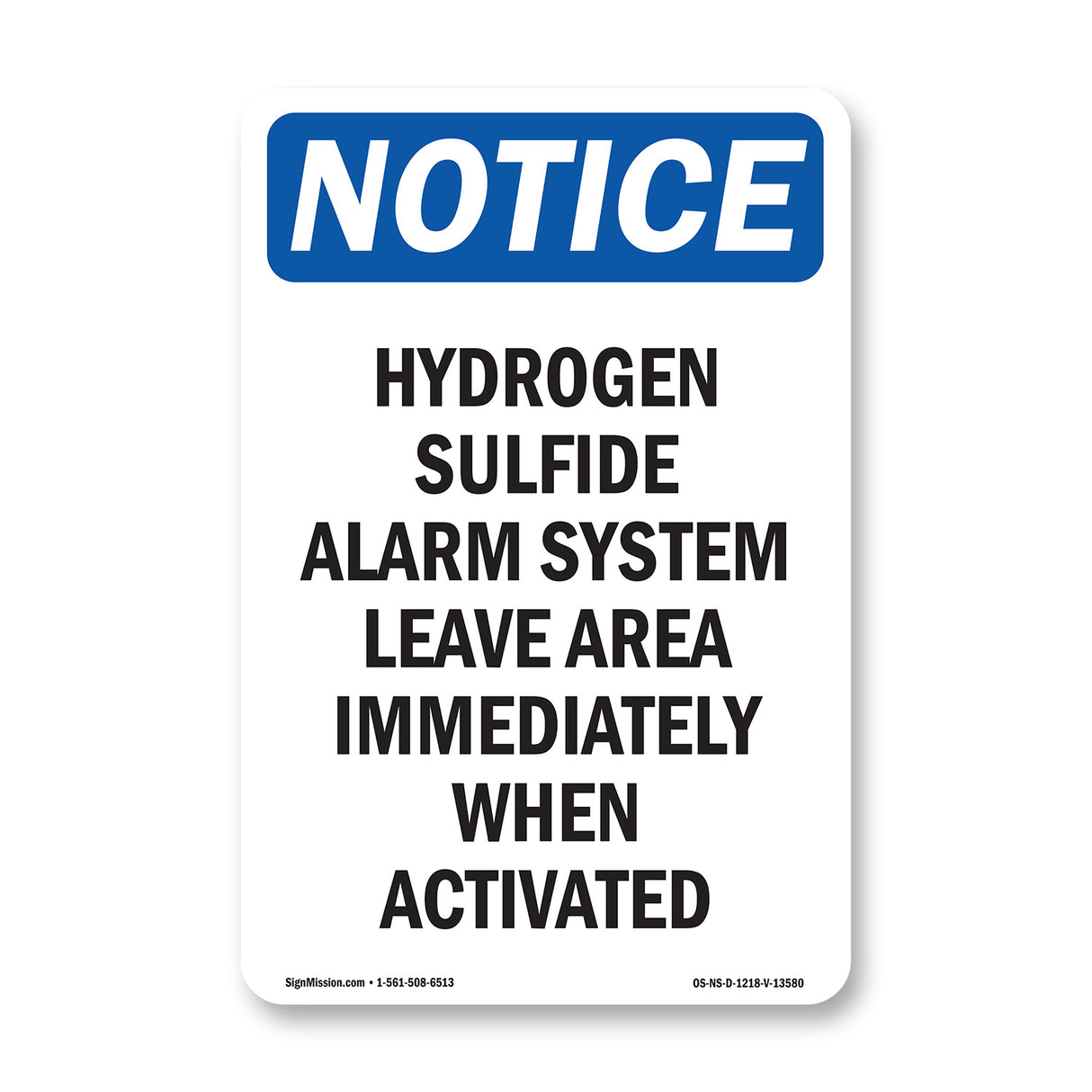 Hydrogen Sulfide Alarm System Leave Area