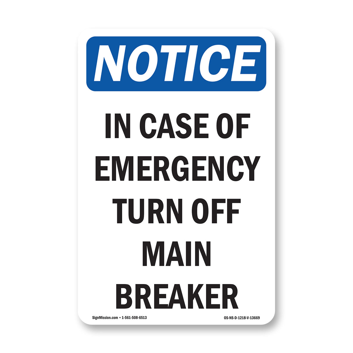 In Case Of Emergency Turn Off Main Breaker