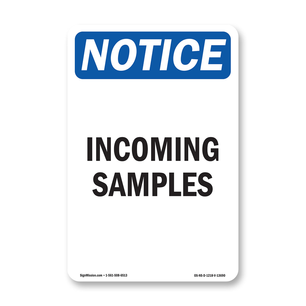 Incoming Samples