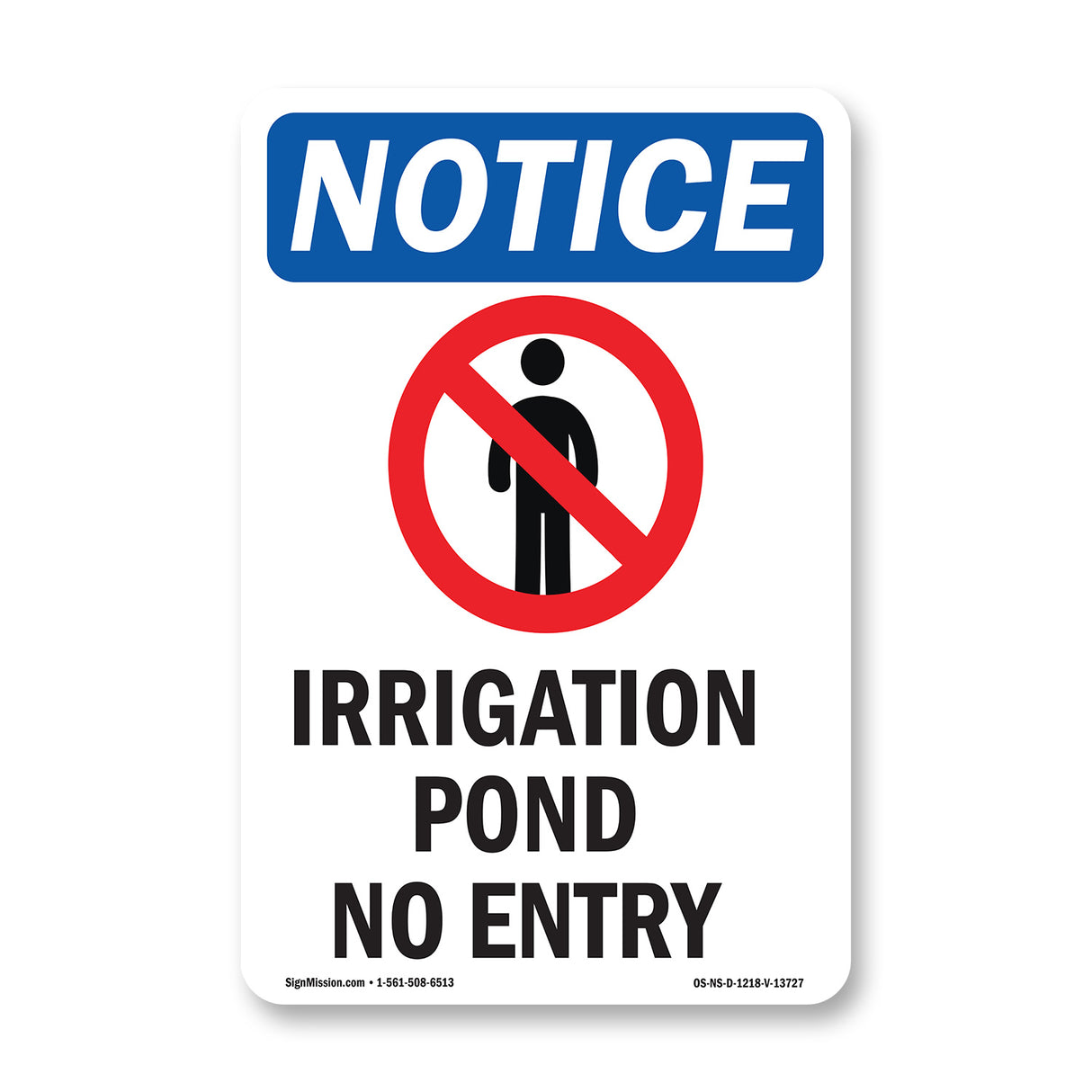 Irrigation Pond No Entry