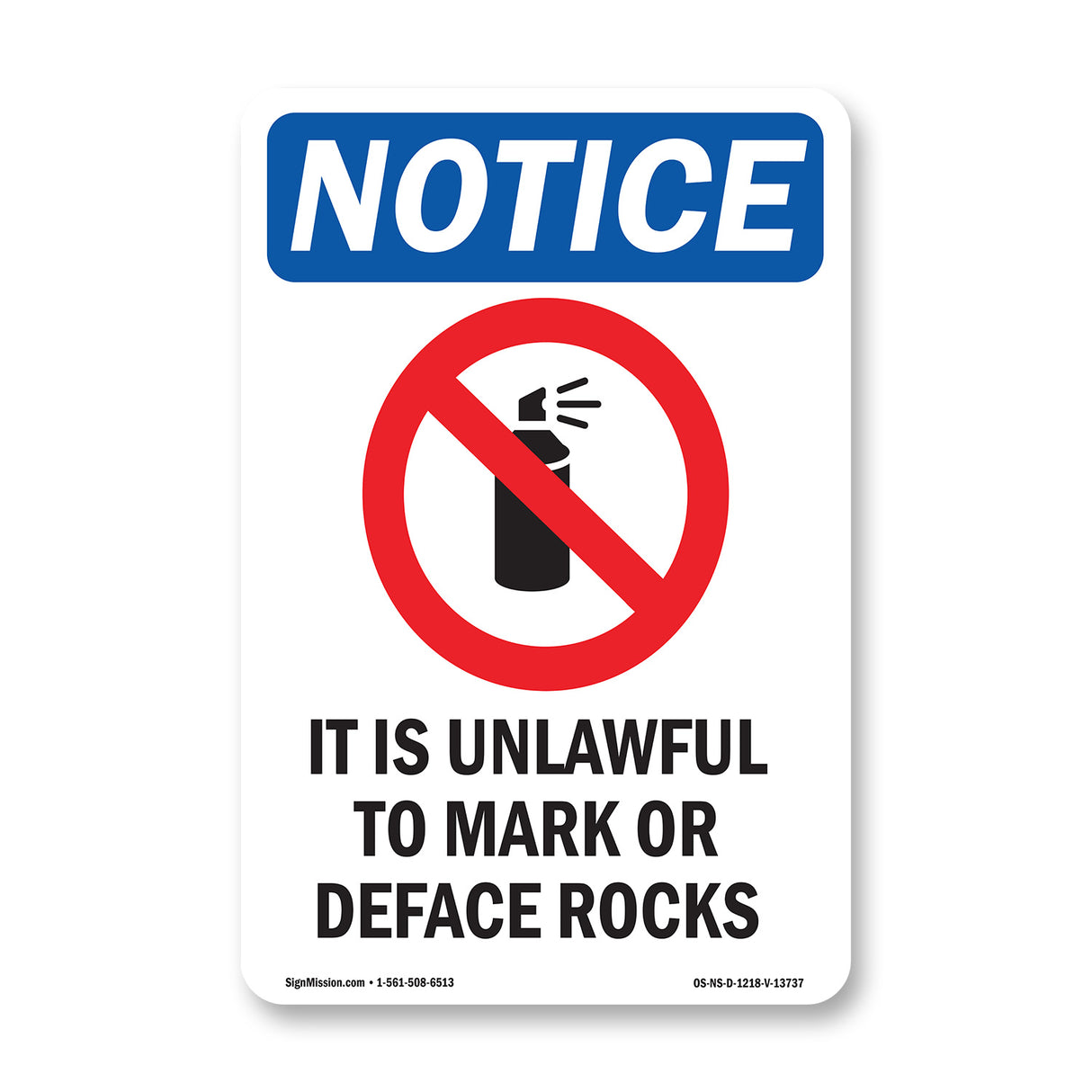 It Is Unlawful To Mark Or Deface Rocks