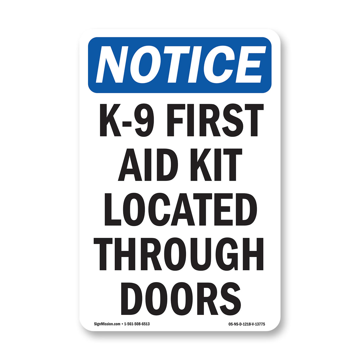K-9 First Aid Kit Located Through Doors