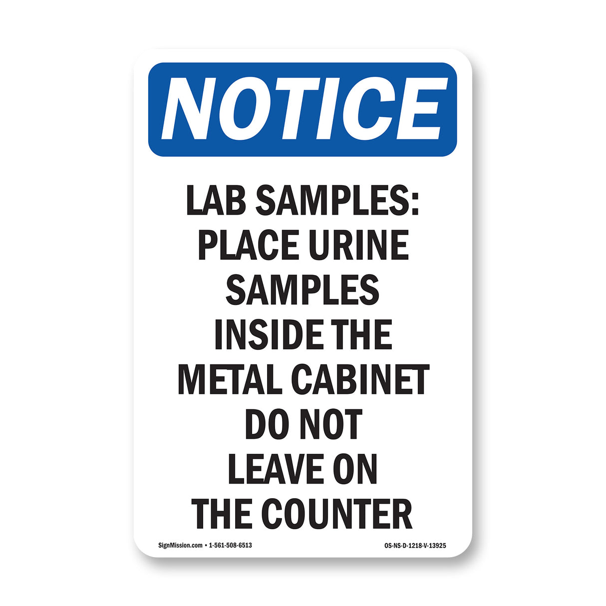 Lab Samples Place Urine Samples Inside