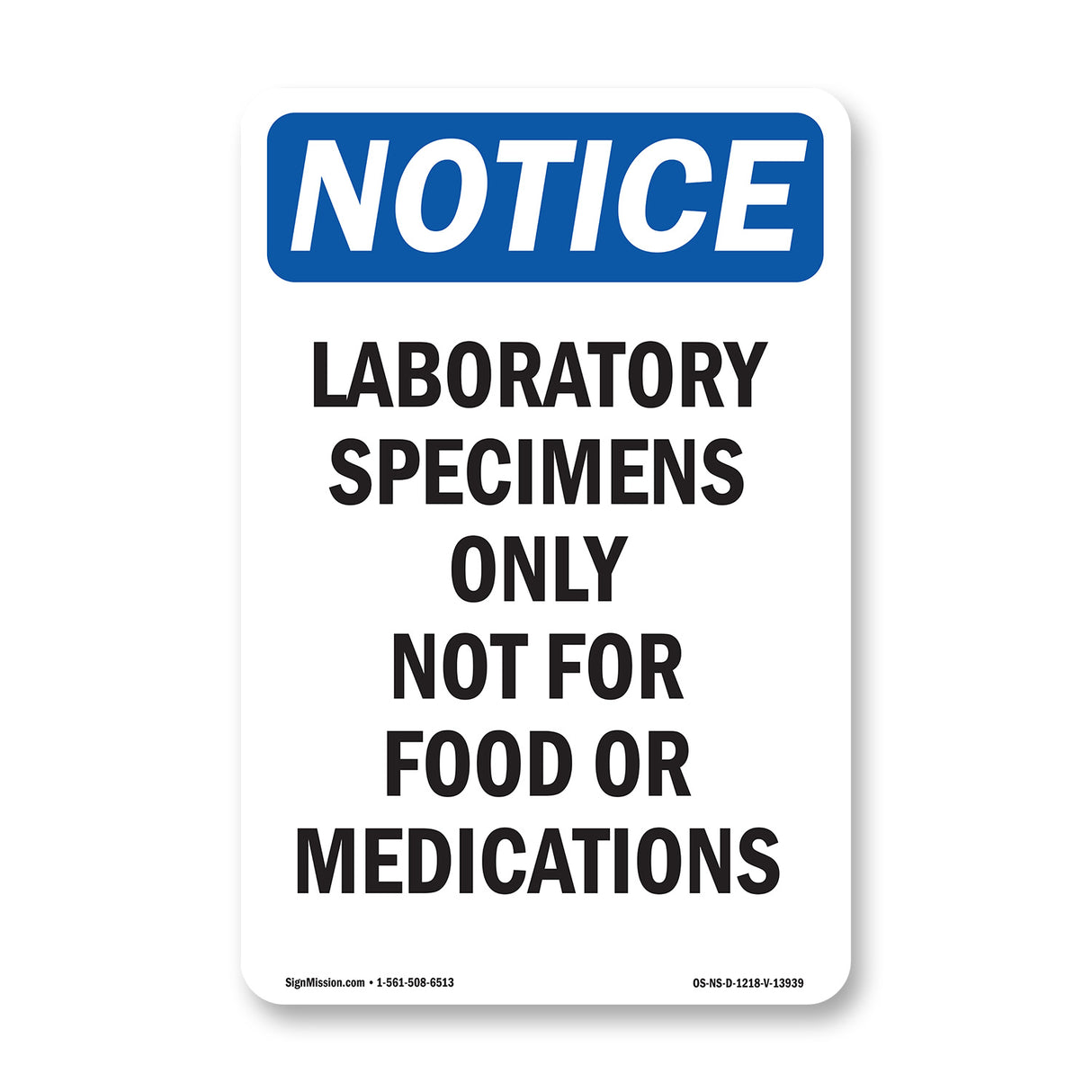 Laboratory Specimens Only Not For Food Or