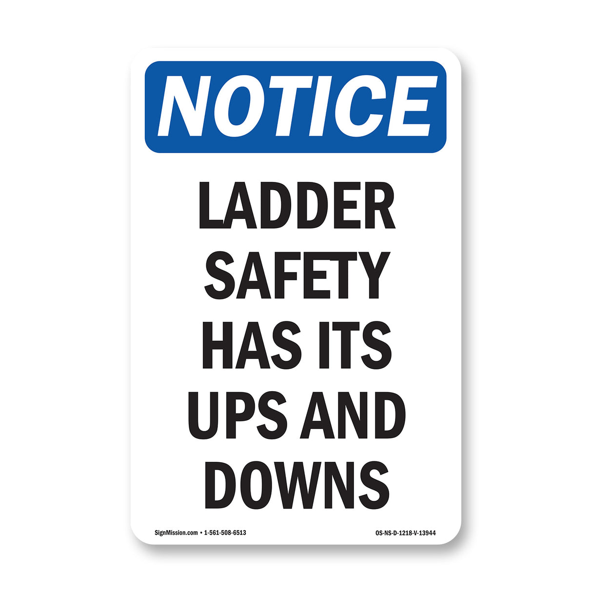 Ladder Safety Has Its Ups And Downs