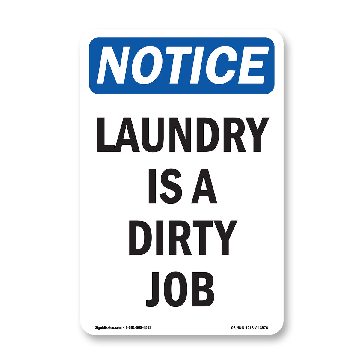 Laundry Is A Dirty Job