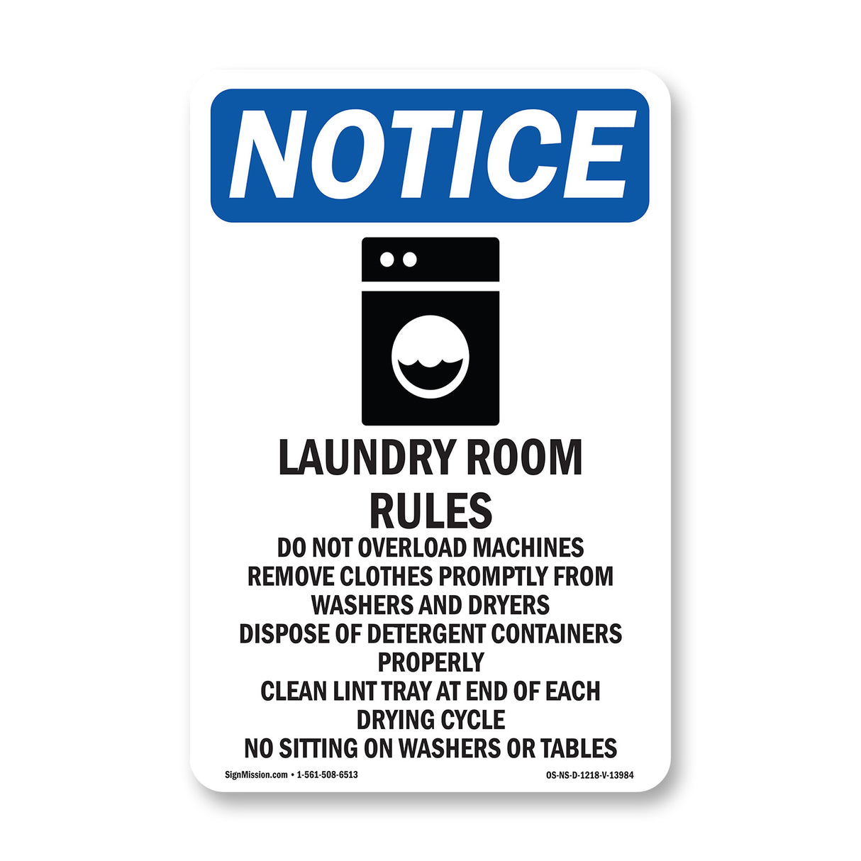 Laundry Room Rules Do Not Overload