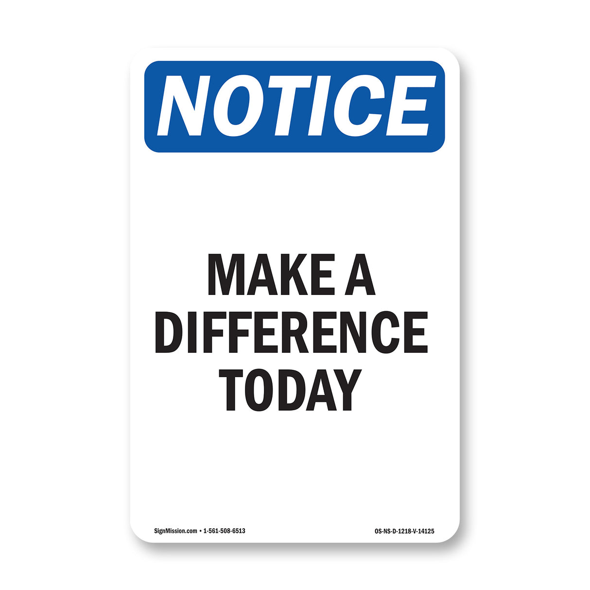 Make A Difference Today