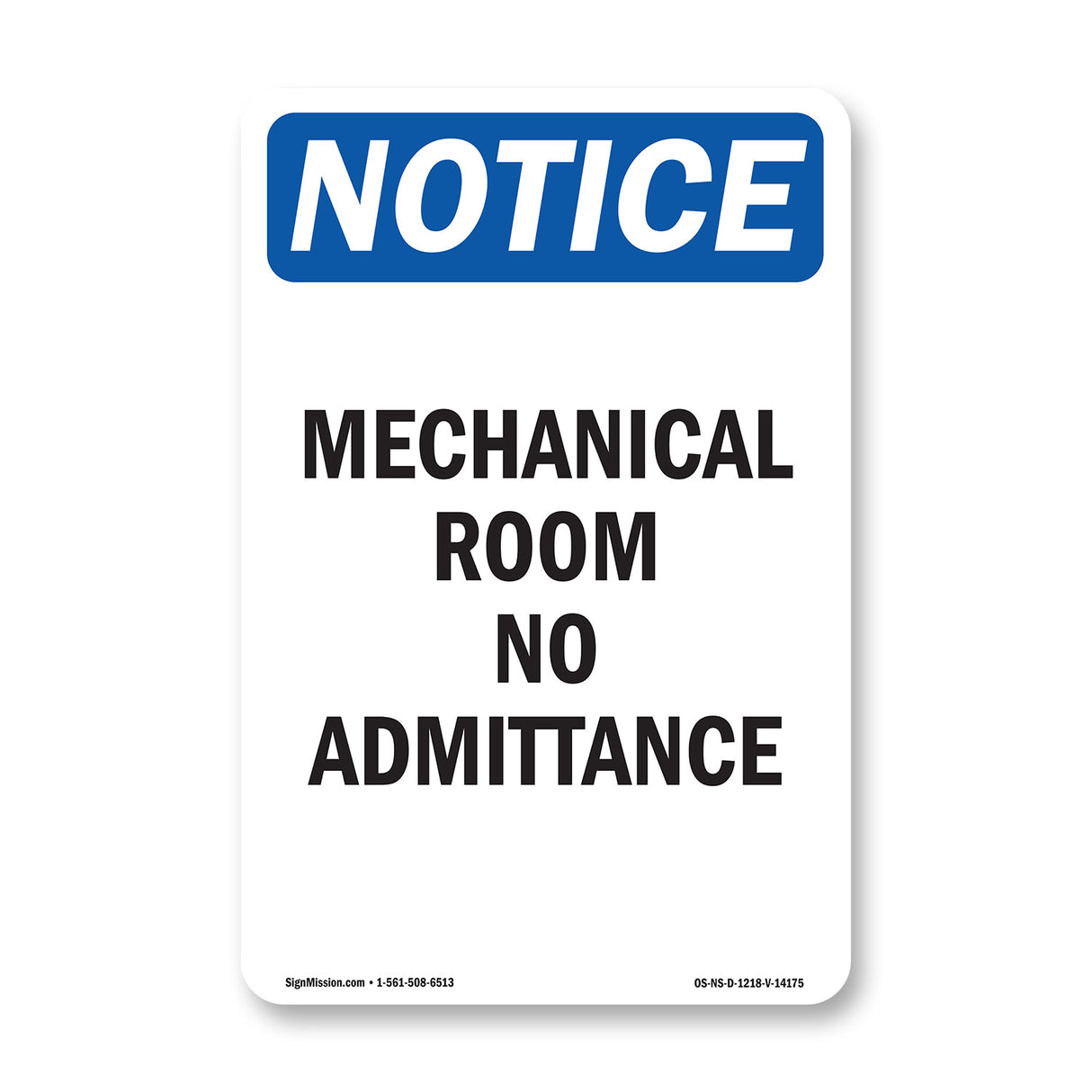 Mechanical Room No Admittance