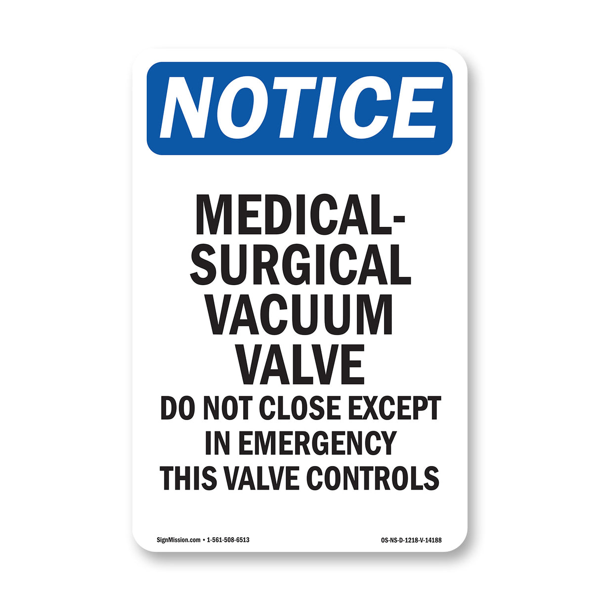 Medical-Surgical Vacuum Valve Do Not Close