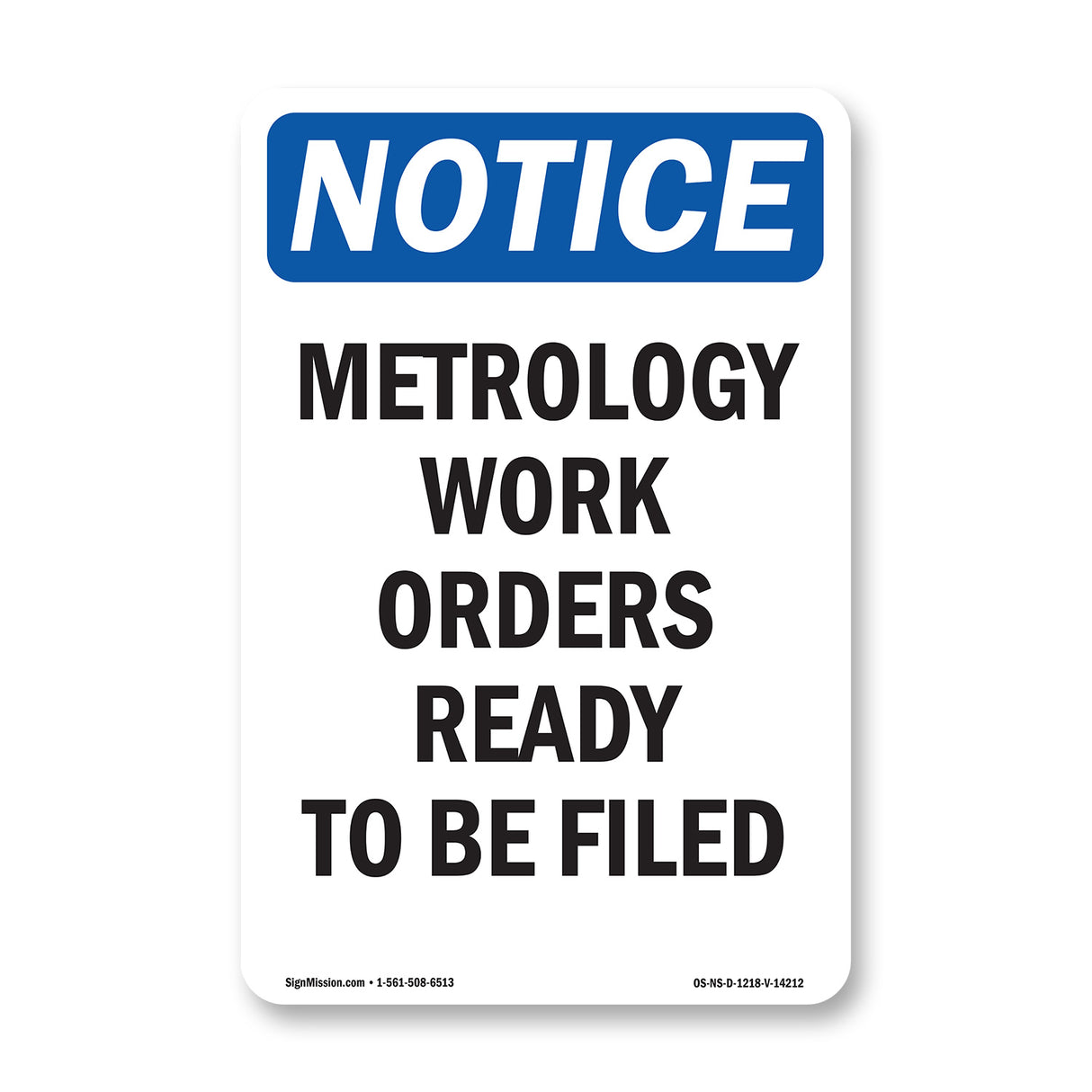 Metrology Work Orders Ready To Be Filed