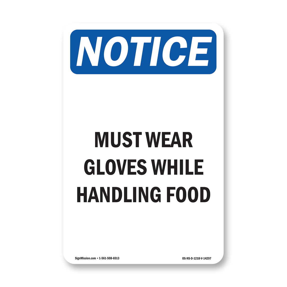 Must Wear Gloves While Handling Food