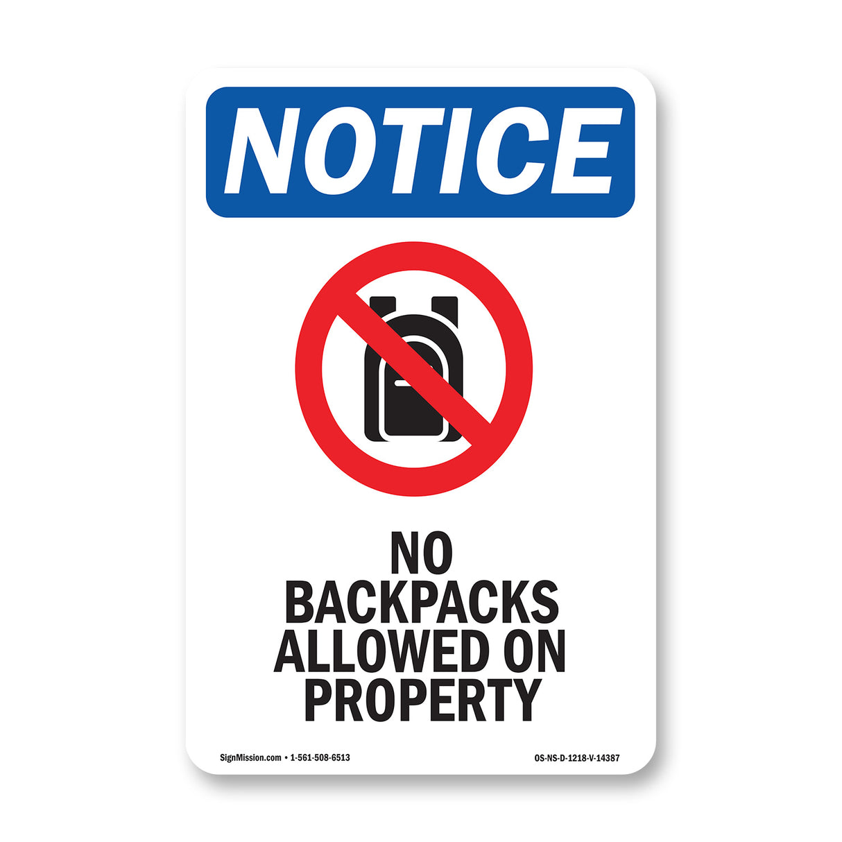 No Backpacks Allowed On Property