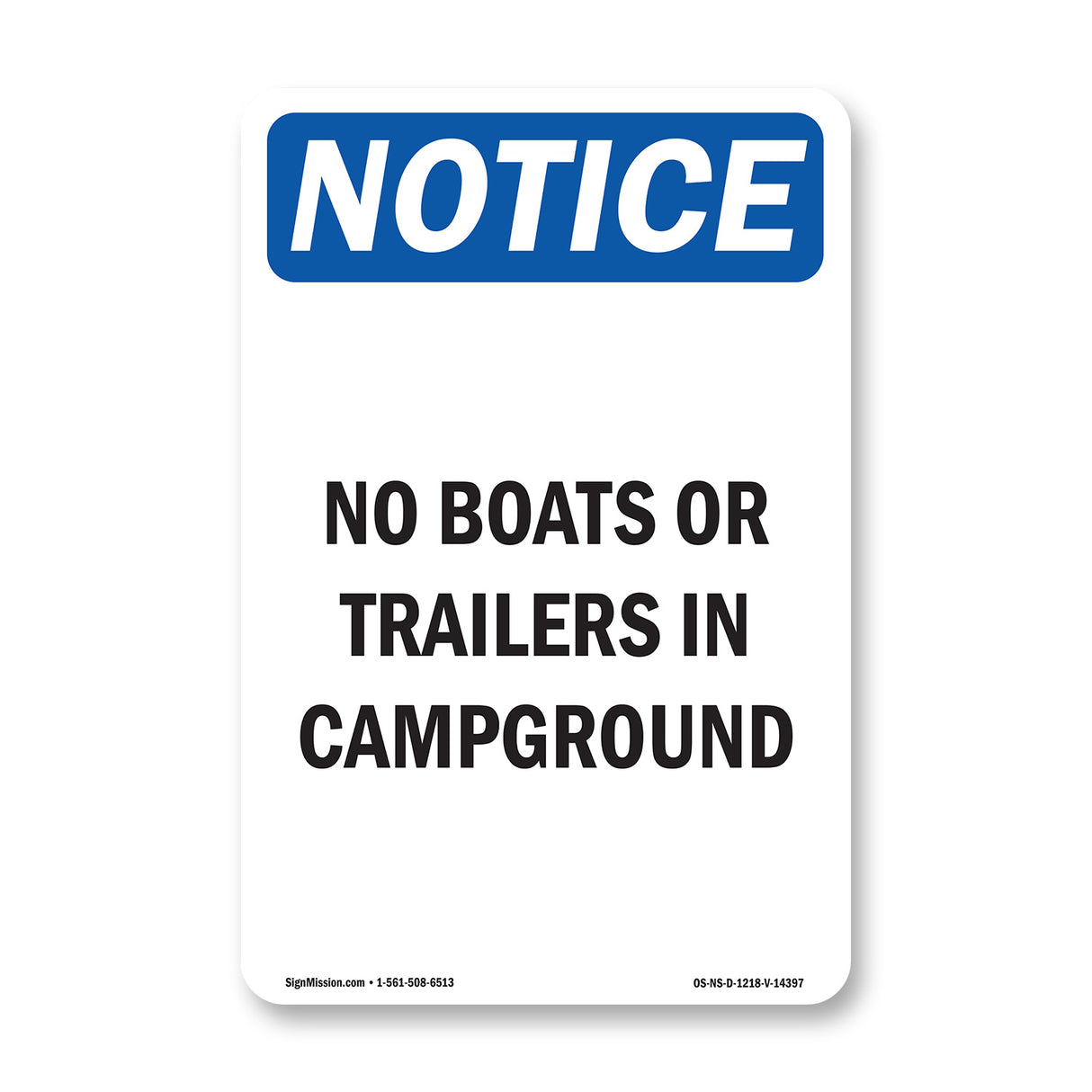 No Boats Or Trailers In Campground