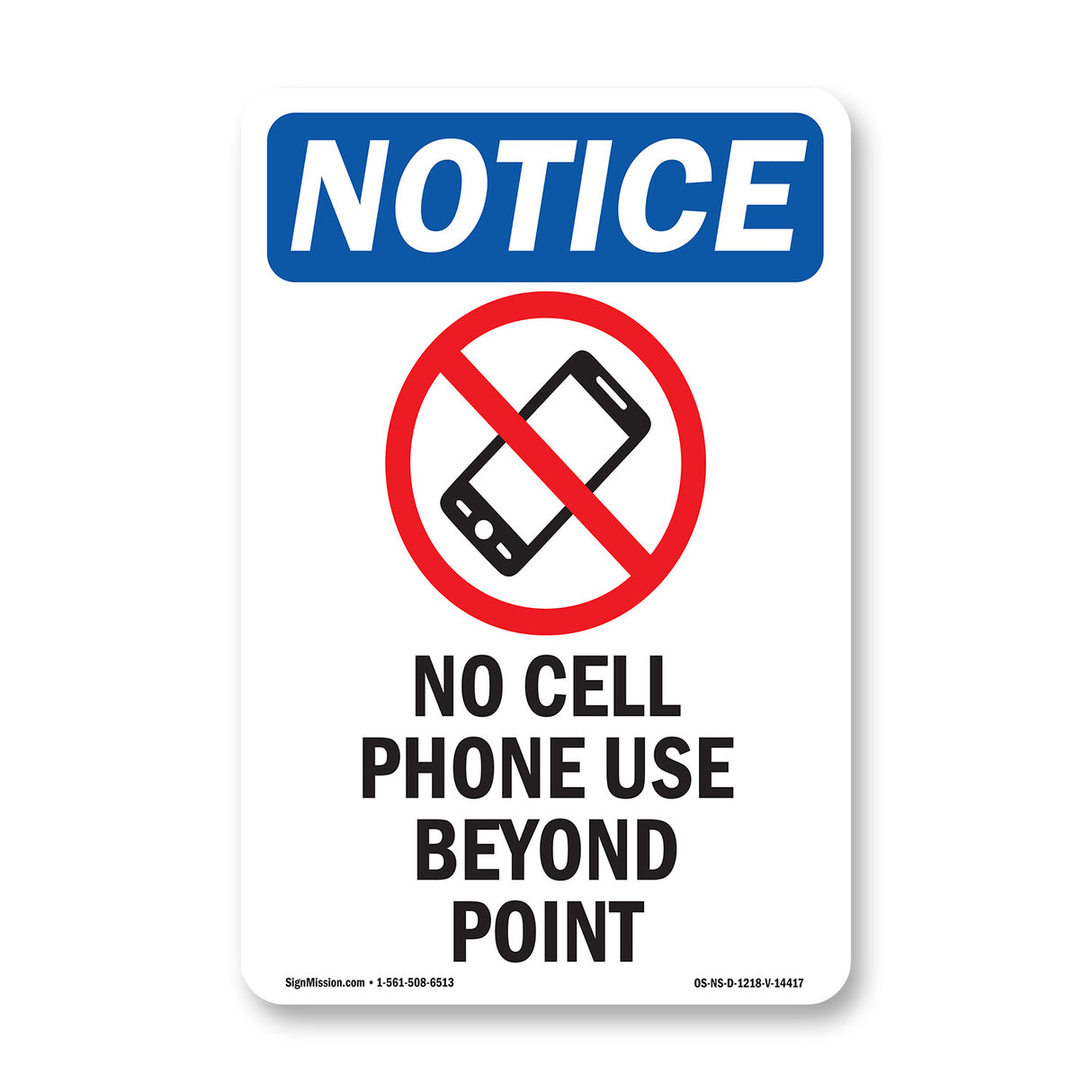No Cell Phone Use Beyond This Point