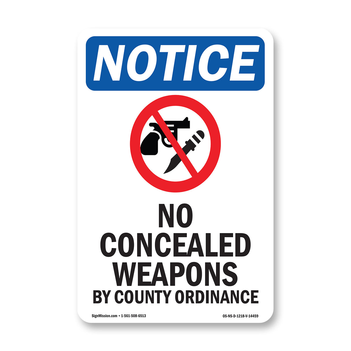 NOTICE No Concealed Weapons By County Ordinance