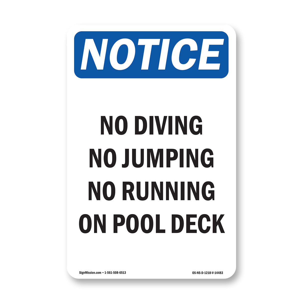 No Diving No Jumping No Running On Pool Deck