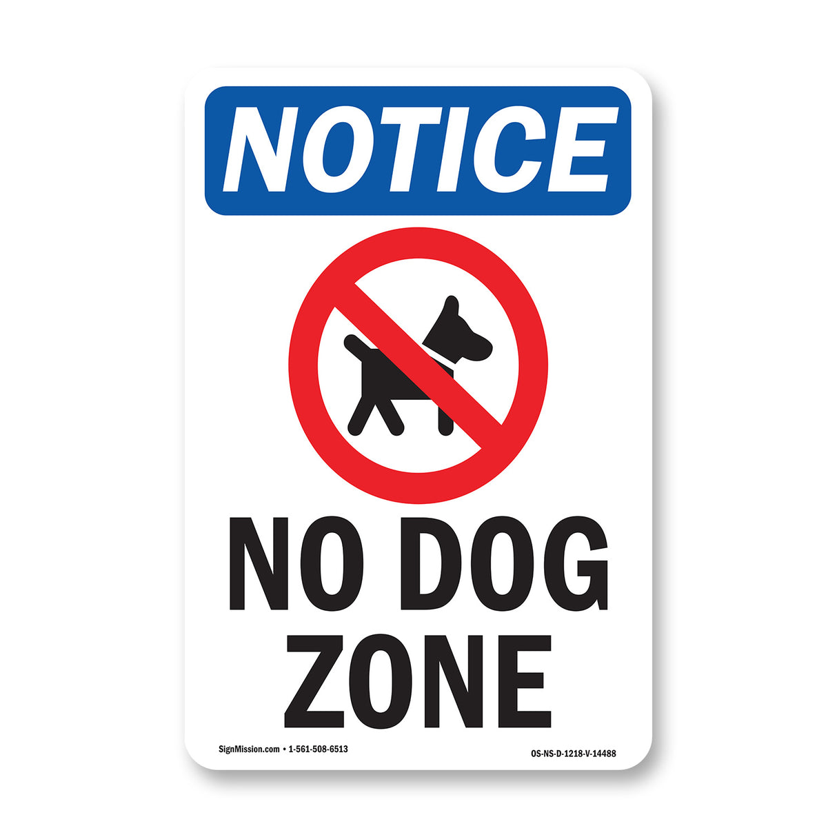 No Dog Zone