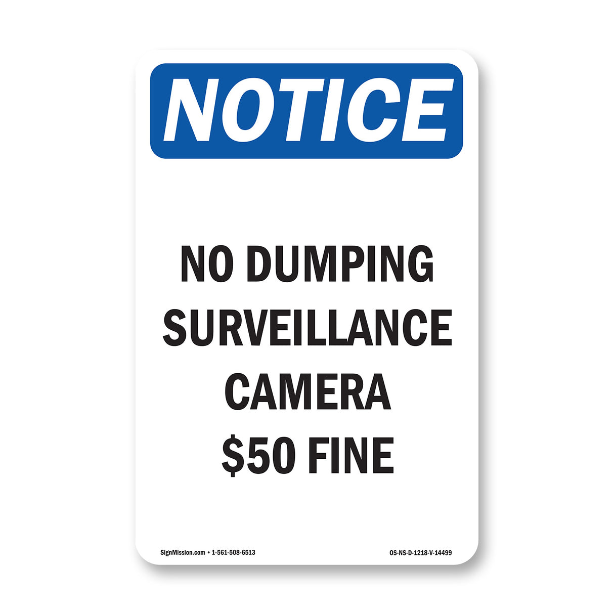 No Dumping Surveillance Camera $50 Fine