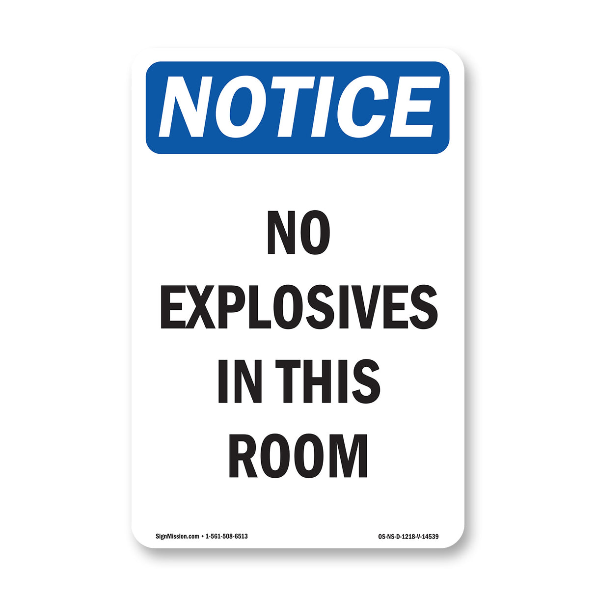 No Explosives In This Room