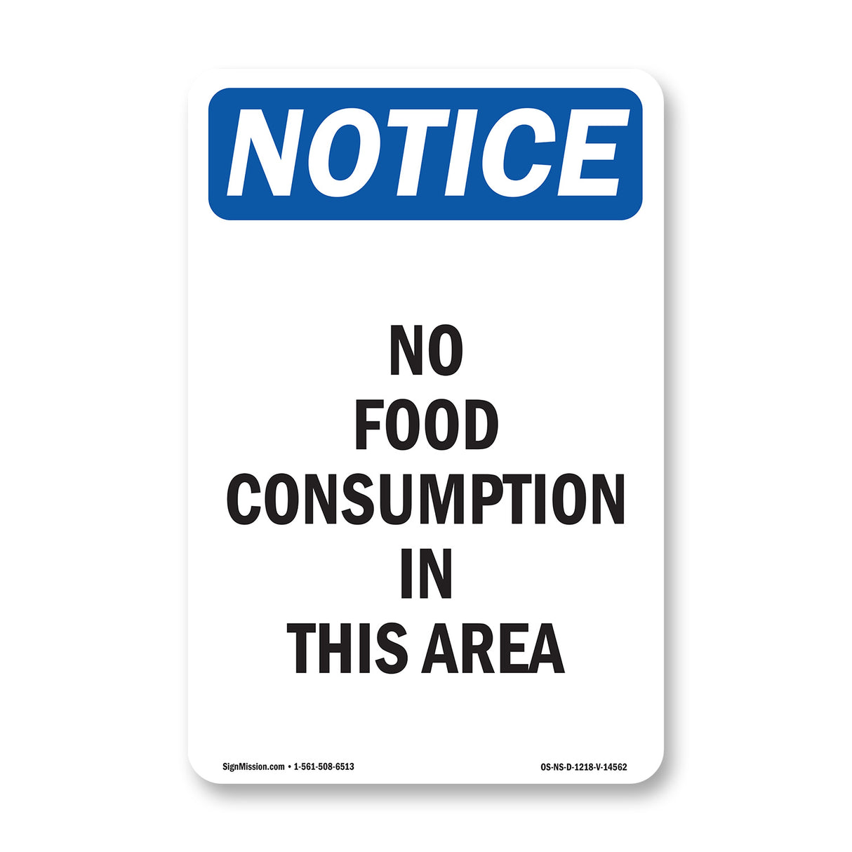 No Food Consumption In This Area