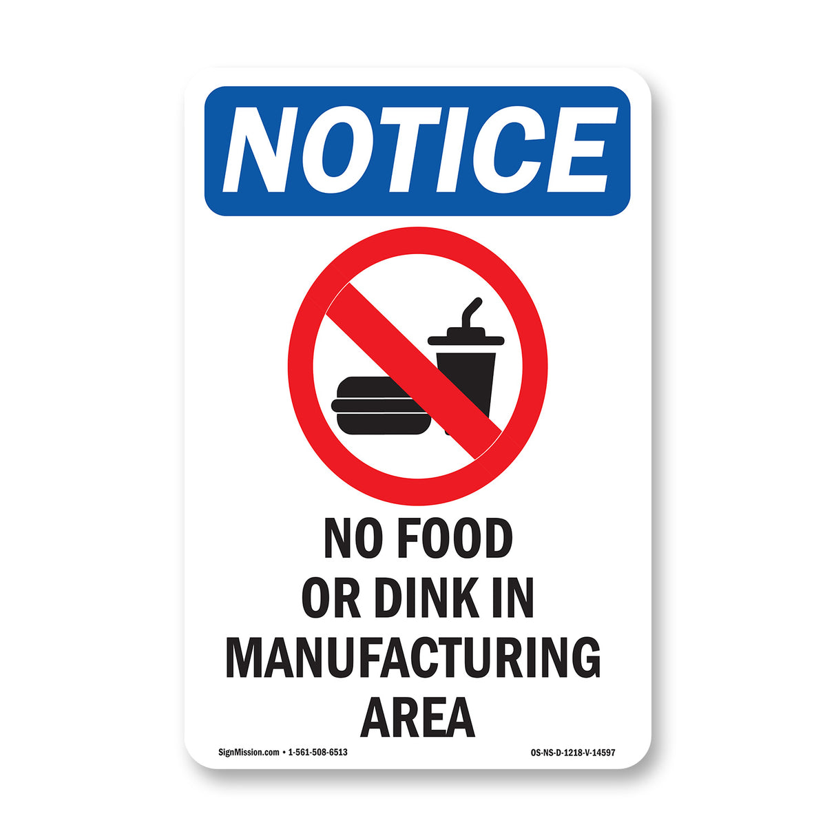 No Food Or Drink In Manufacturing Area