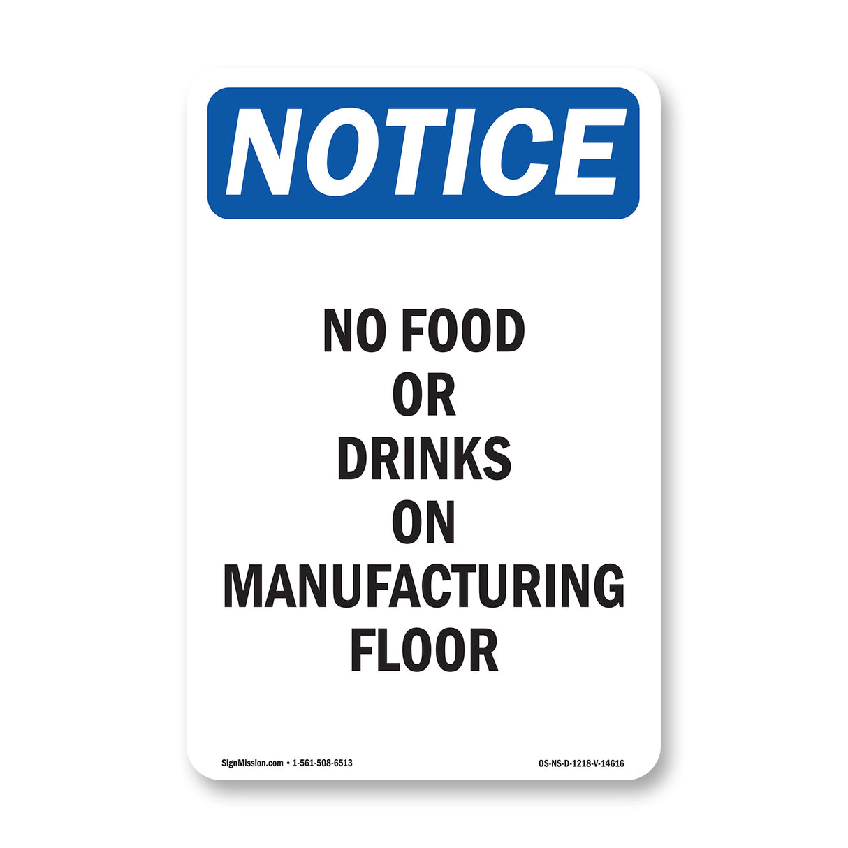 No Food Or Drinks On Manufacturing Floor