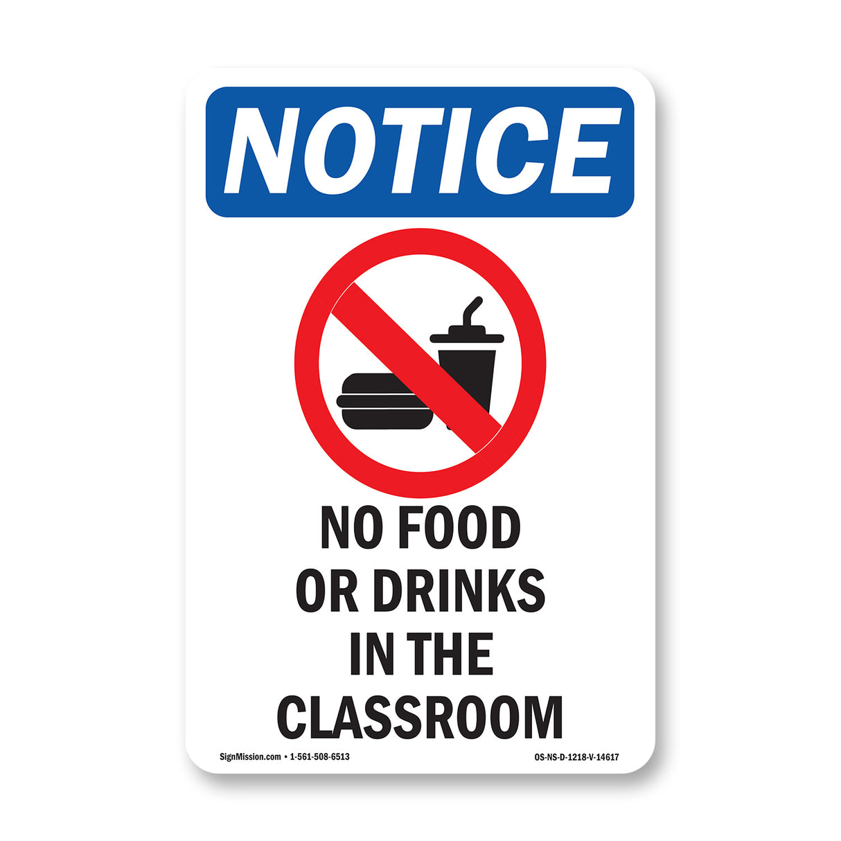 No Food Or Drinks In The Classroom