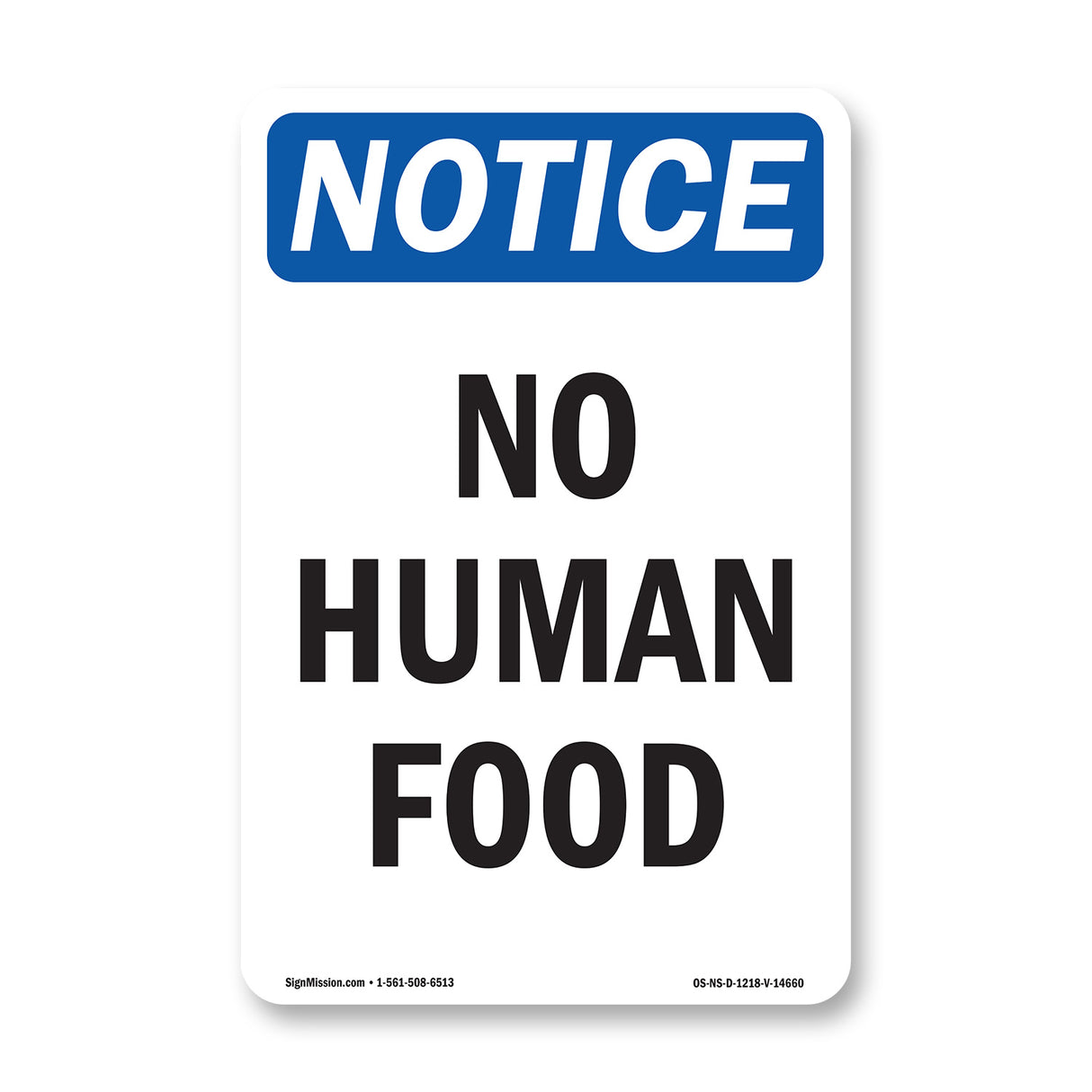 No Human Food